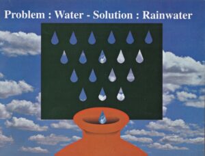 Problem: Water - Solution : Rainwater