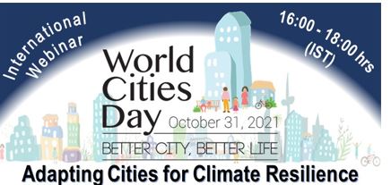 International Webinar on Adapting Cities for climate Resilience