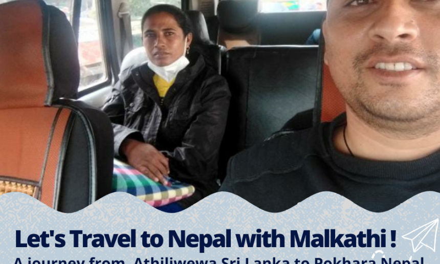 Let’s Travel to Nepal with Malkanthi!.